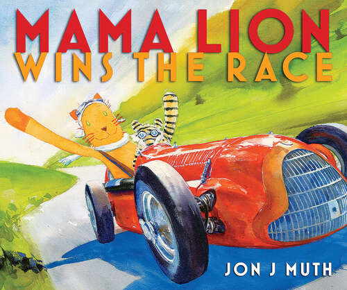 Book cover of Mama Lion Wins the Race