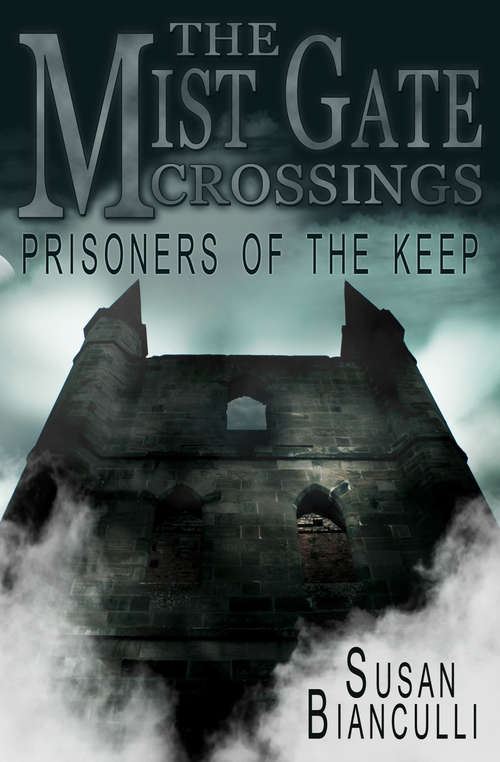Book cover of Prisoners of the Keep