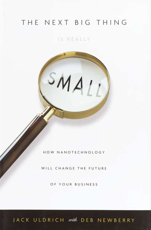 Book cover of The Next Big Thing is Really Small