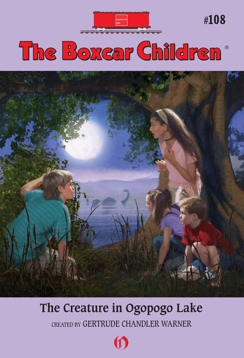 Book cover of The Creature in Ogopogo Lake (Boxcar Children #108)