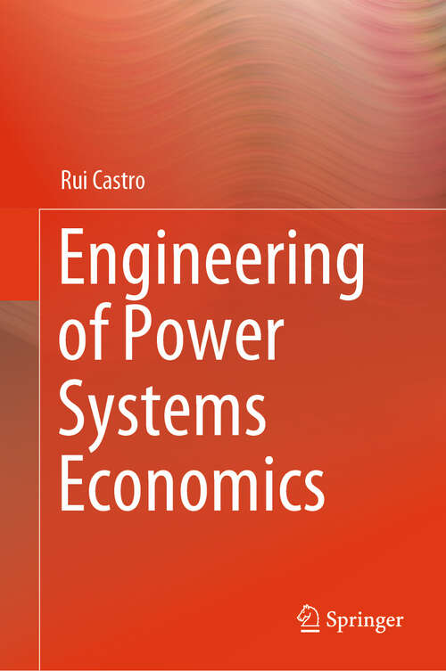 Book cover of Engineering of Power Systems Economics (2024)