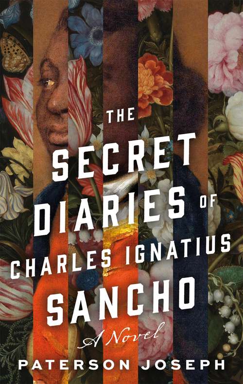 Book cover of The Secret Diaries of Charles Ignatius Sancho: A Novel