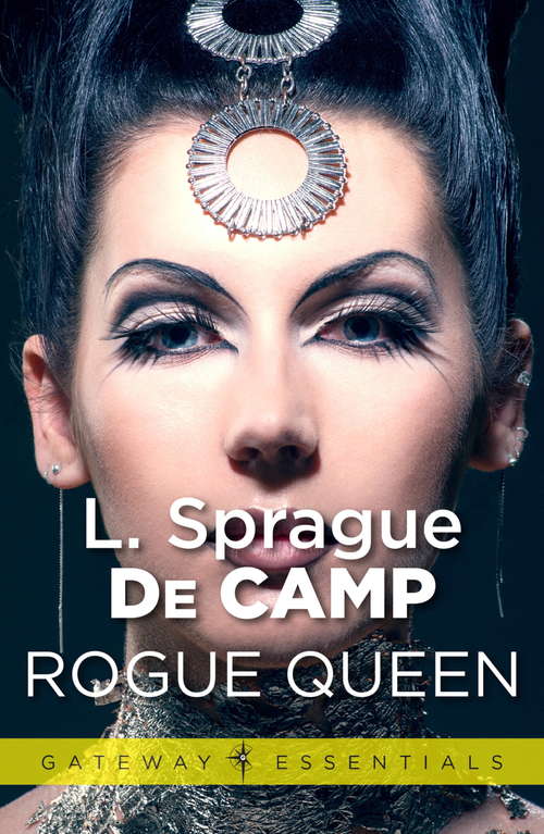 Book cover of Rogue Queen (Gateway Essentials #60)