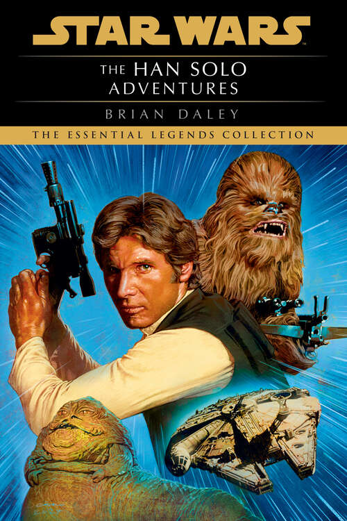 Book cover of The Han Solo Adventures: Star Wars (Star Wars - Legends)