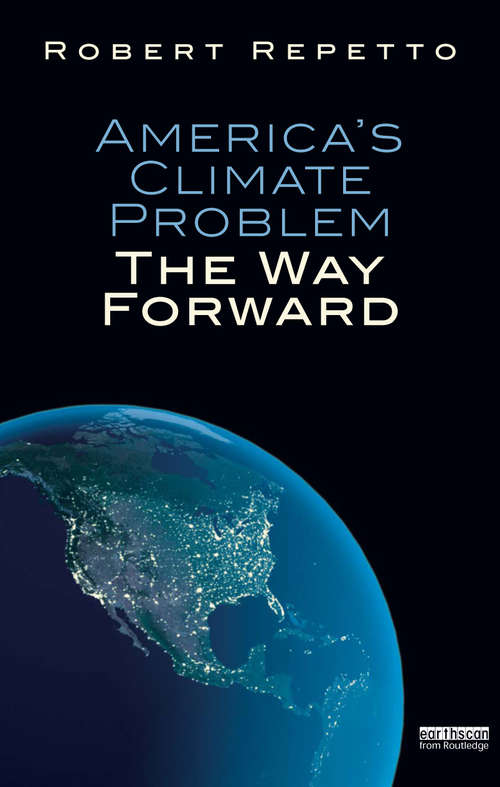 Book cover of America's Climate Problem: The Way Forward