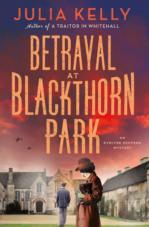 Book cover of Betrayal at Blackthorn Park: An Evelyne Redfern Mystery (Evelyne Redfern #2)