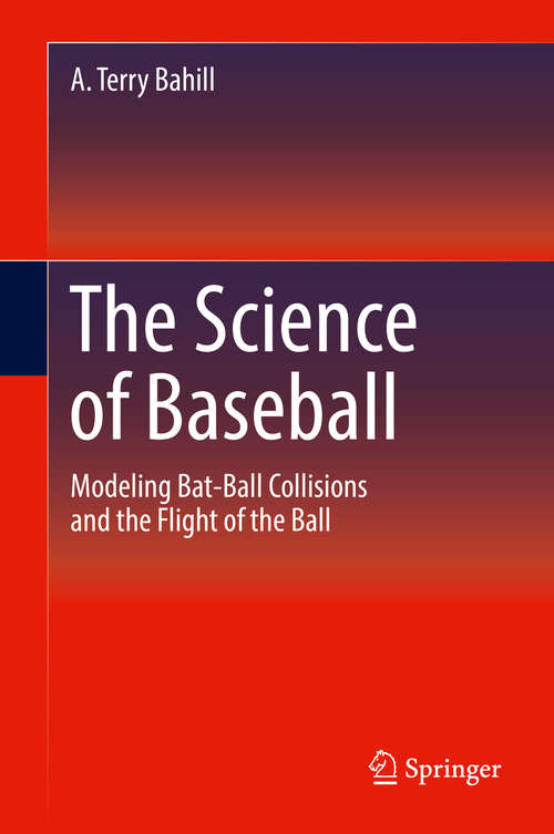 Book cover of The Science of Baseball