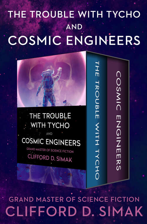 Book cover of The Trouble with Tycho and Cosmic Engineers (Digital Original)