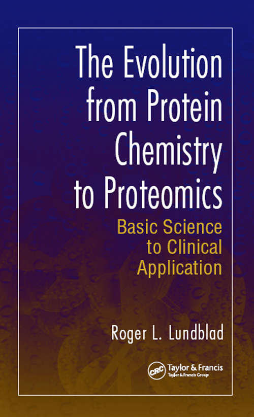 Book cover of The Evolution from Protein Chemistry to Proteomics: Basic Science to Clinical Application