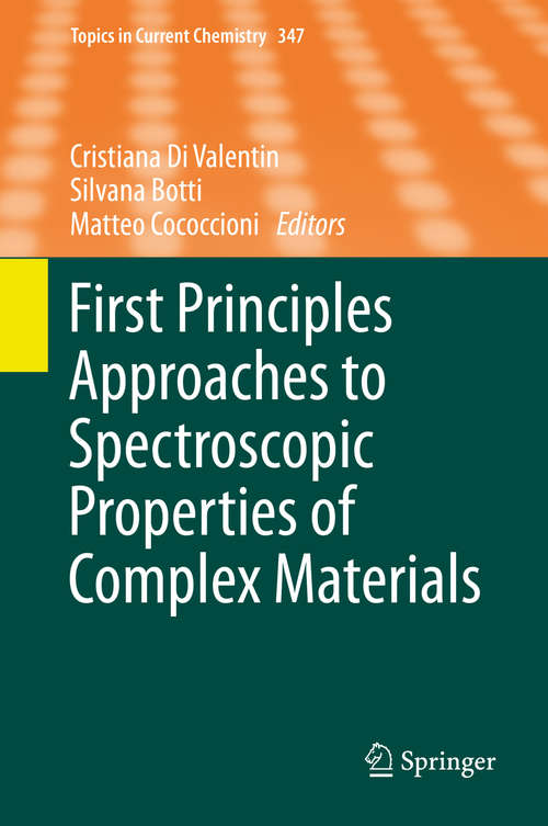 Book cover of First Principles Approaches to Spectroscopic Properties of Complex Materials