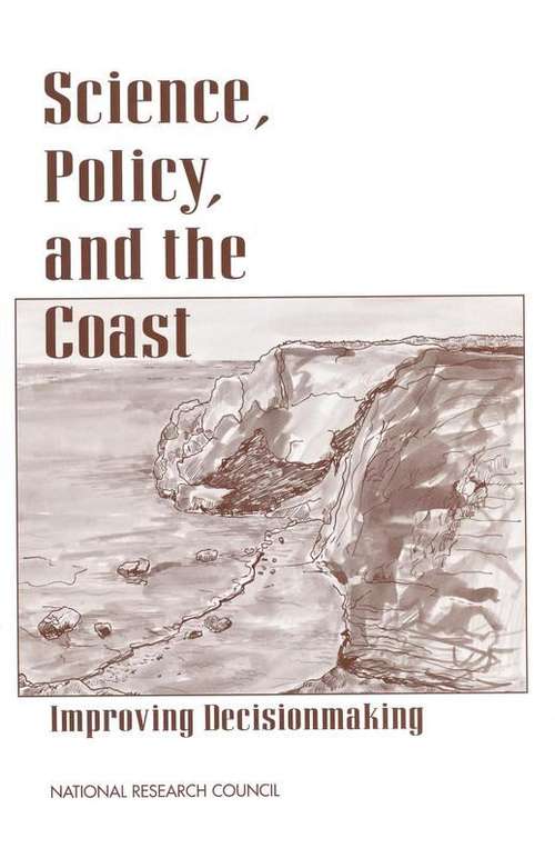 Book cover of Science, Policy, and the Coast: Improving Decisionmaking