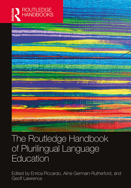 Book cover of The Routledge Handbook of Plurilingual Language Education (Routledge Handbooks in Applied Linguistics)