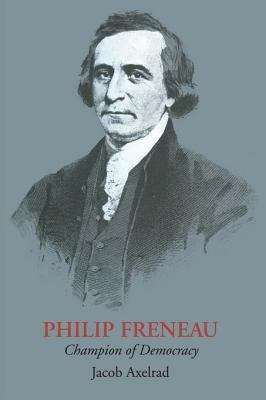 Book cover of Philip Freneau: Champion of Democracy
