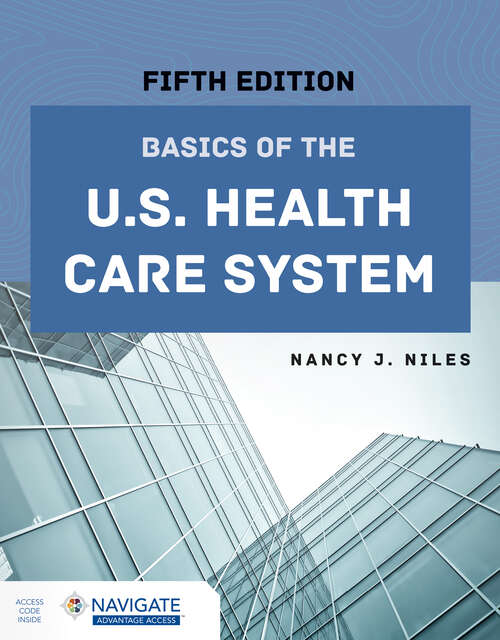 Book cover of Basics of the U.S. Health Care System