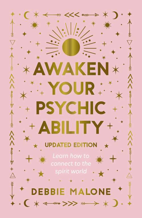 Book cover of Awaken your Psychic Ability - updated edition: LEARN HOW TO CONNECT TO THE SPIRIT WORLD