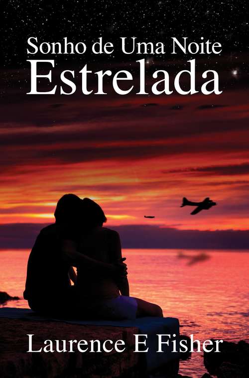 Book cover of Sonho de Uma Noite Estrelada