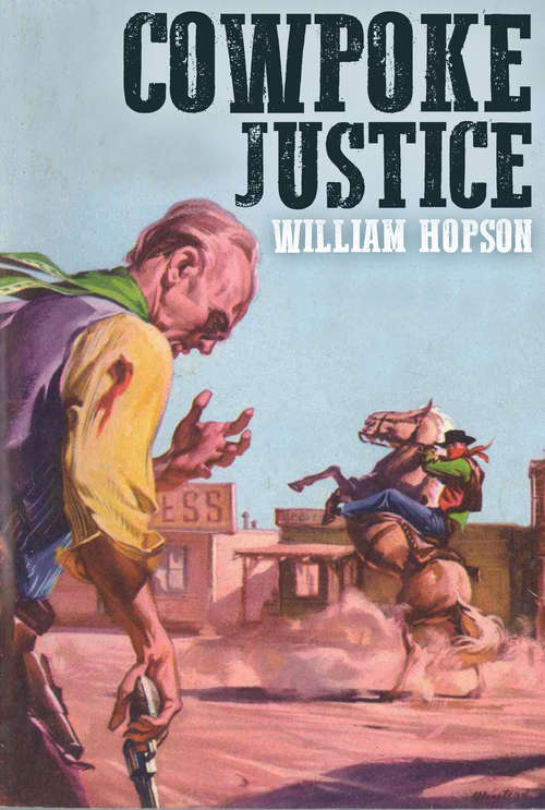 Book cover of Cowpoke Justice