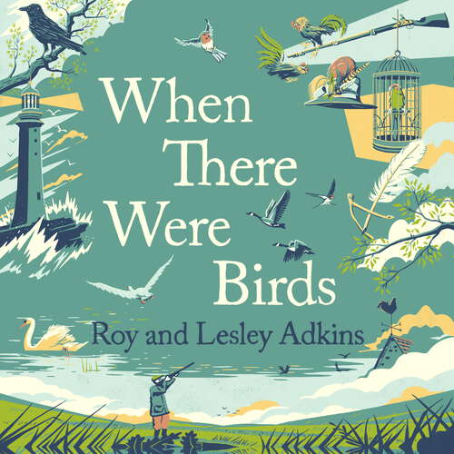 Book cover of When There Were Birds