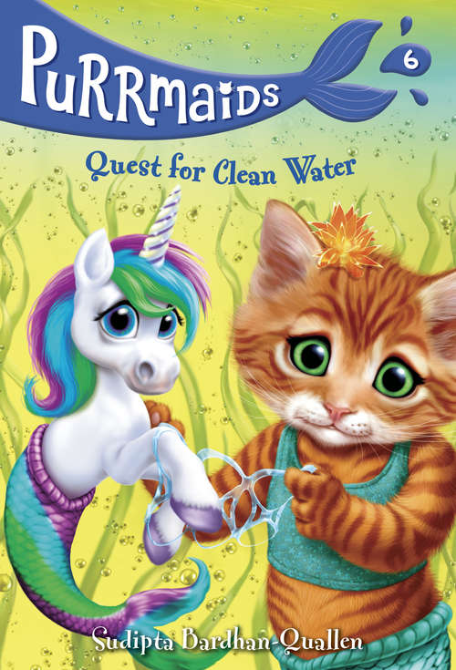 Book cover of Purrmaids #6: Quest for Clean Water (Purrmaids #6)