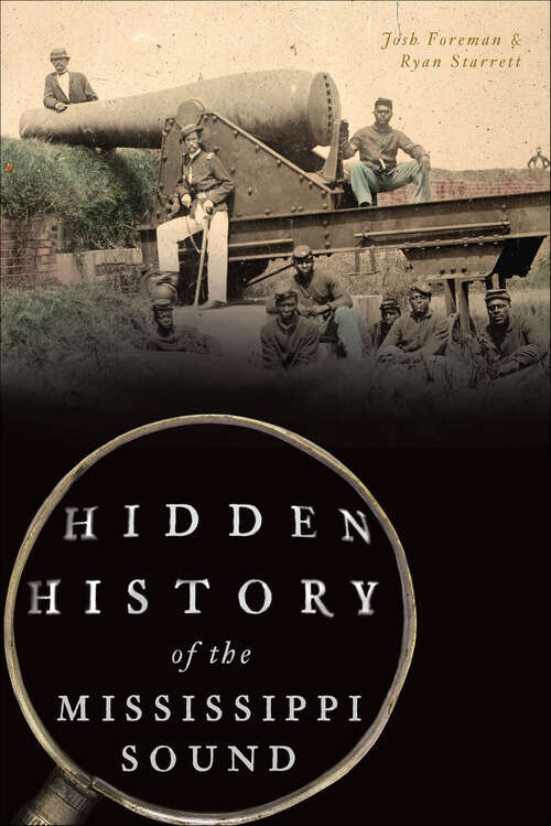 Book cover of Hidden History of the Mississippi Sound (Hidden History)