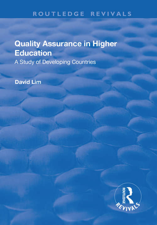 Book cover of Quality Assurance in Higher Education: A Study of Developing Countries (Routledge Revivals Ser.)