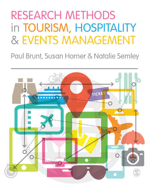 Book cover of Research Methods in Tourism, Hospitality and Events Management (First Edition)