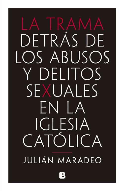 Book cover of La trama: Detrás de los abusos y delitos sexuales en la Iglesia Católica