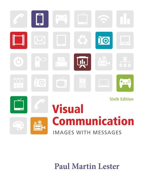 Book cover of Visual Communication: Images with Messages (6th Edition)