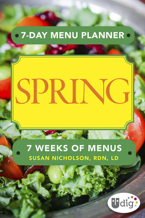 Book cover of 7-Day Menu Planner: Spring (UDig)