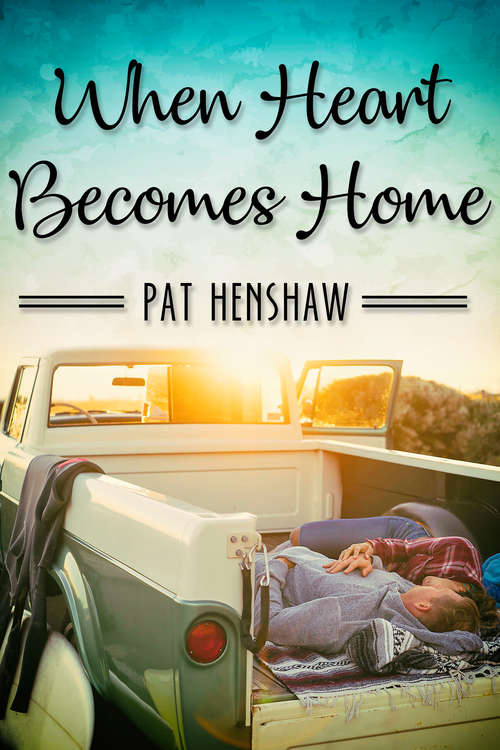 Book cover of When Heart Becomes Home