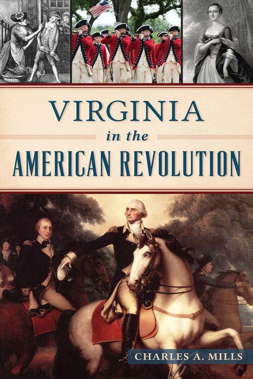 Book cover of Virginia in the American Revolution (Military)