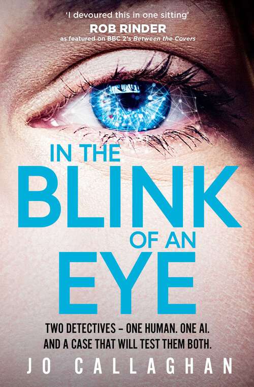 Book cover of In The Blink of An Eye: The Sunday Times bestseller and a  BBC Between the Covers Book Club Pick