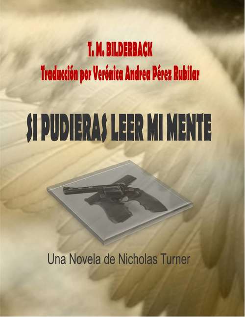 Book cover of Si Pudieras Leer Mi Mente