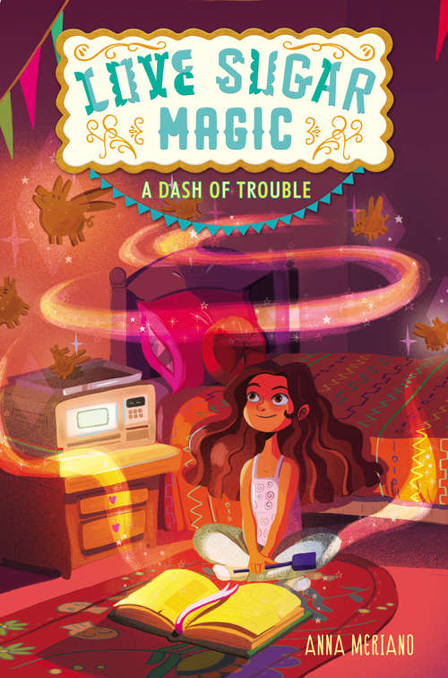 Book cover of Love Sugar Magic: A Dash of Trouble (Love Sugar Magic #1)