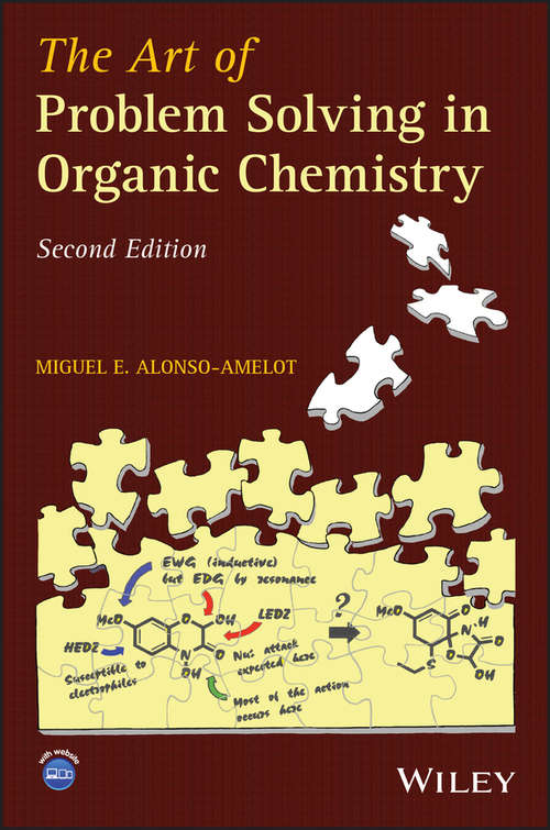 Book cover of The Art of Problem Solving in Organic Chemistry