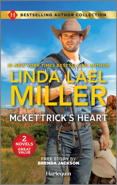 Book cover of McKettrick's Heart & The Marriage He Demands: Two Western Romance Novels (Reissue)