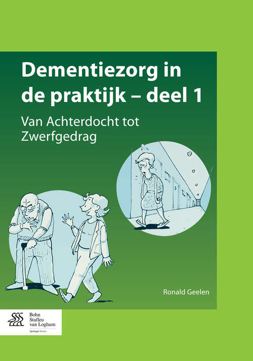 Book cover of Dementiezorg in de praktijk, deel 1