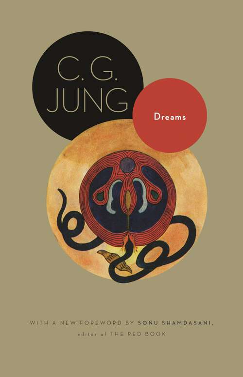Book cover of Dreams: (From Volumes 4, 8, 12, and 16 of the Collected Works of C. G. Jung) (2) (Jung Extracts #28)