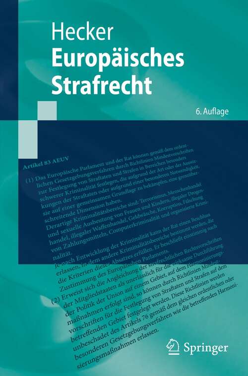 Book cover of Europäisches Strafrecht (6. Aufl. 2021) (Springer-Lehrbuch)
