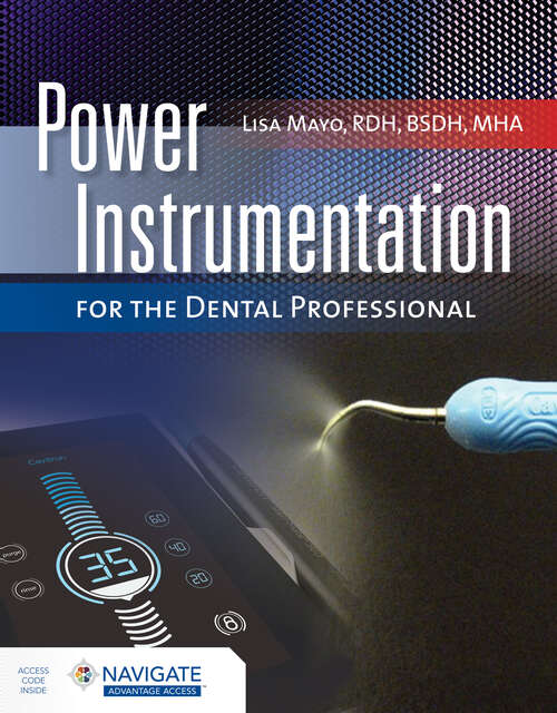 Book cover of Power Instrumentation for the Dental Professional