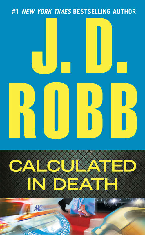 Book cover of Calculated in Death (In Death #36)