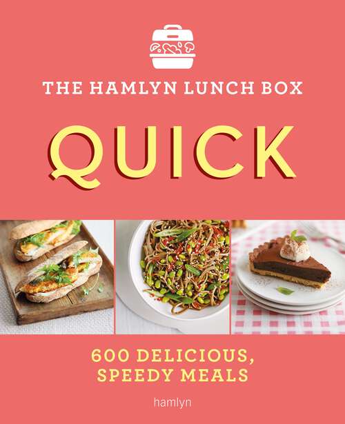 Book cover of The Hamlyn Lunch Box: Quick
