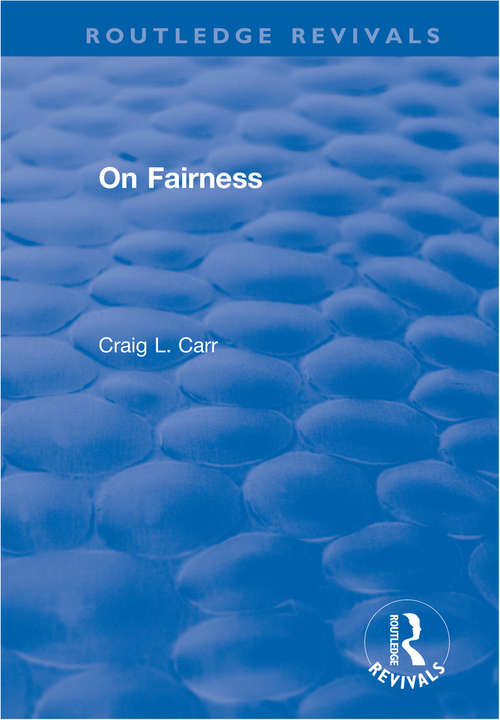 Book cover of On Fairness (Routledge Revivals)