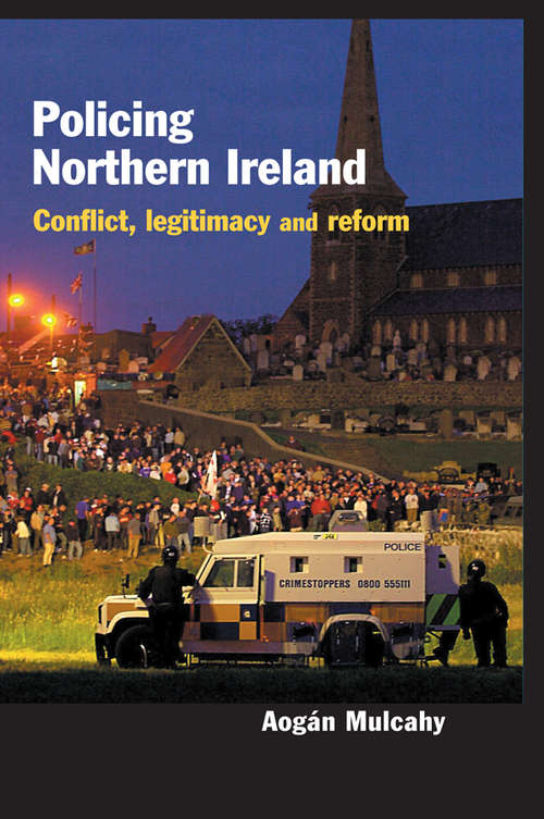 Book cover of Policing Northern Ireland