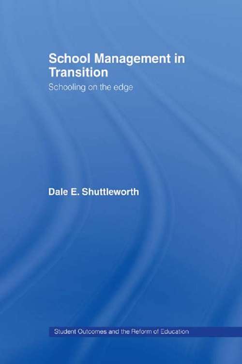 Book cover of School Management in Transition: Schooling on the Edge