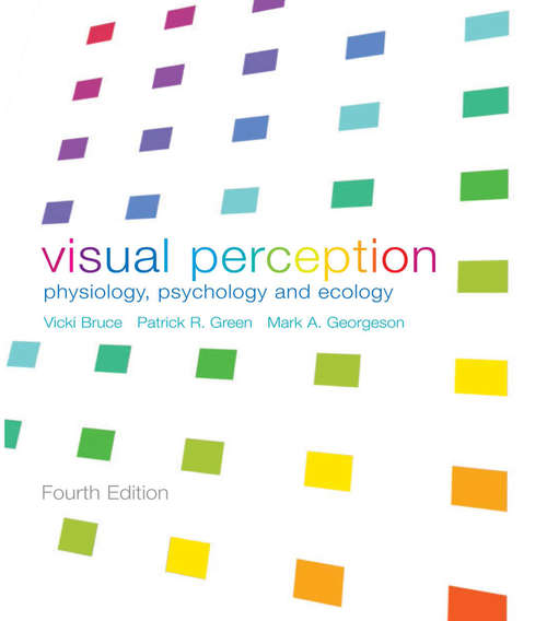 Book cover of Visual Perception: Physiology, Psychology and Ecology (4)