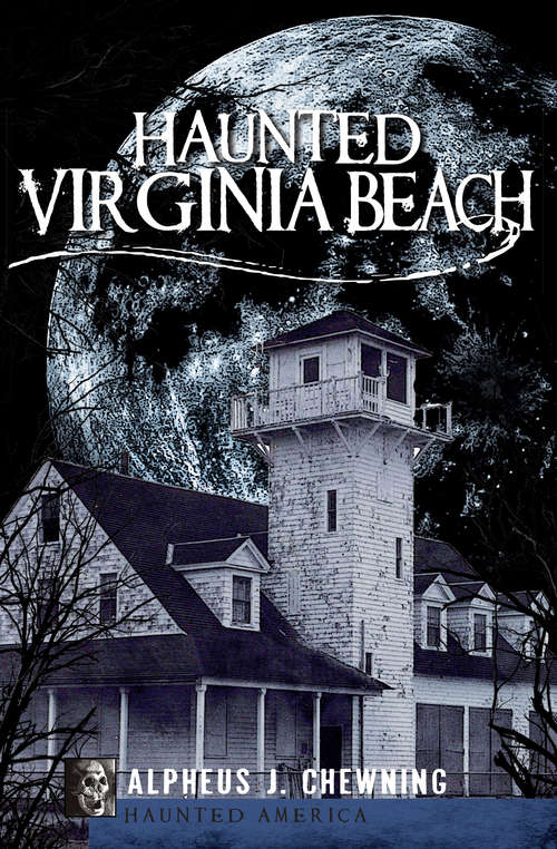 Book cover of Haunted Virginia Beach (Haunted America)