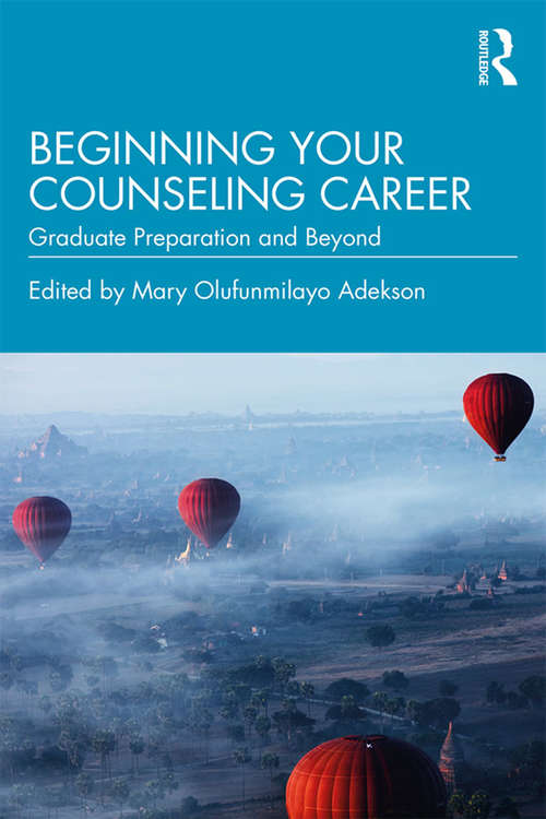 Book cover of Beginning Your Counseling Career: Graduate Preparation and Beyond