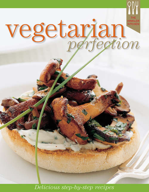 Book cover of Vegetarian Recipe Perfection