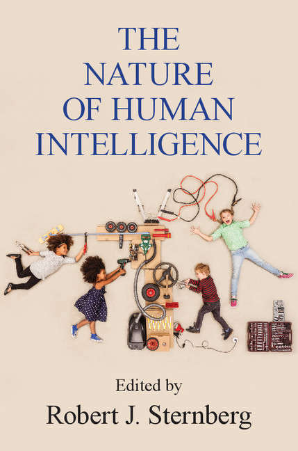 Book cover of The Nature of Human Intelligence: The Impact Of Tools On The Nature And Development Of Human Abilities (Educational Psychology Ser.)